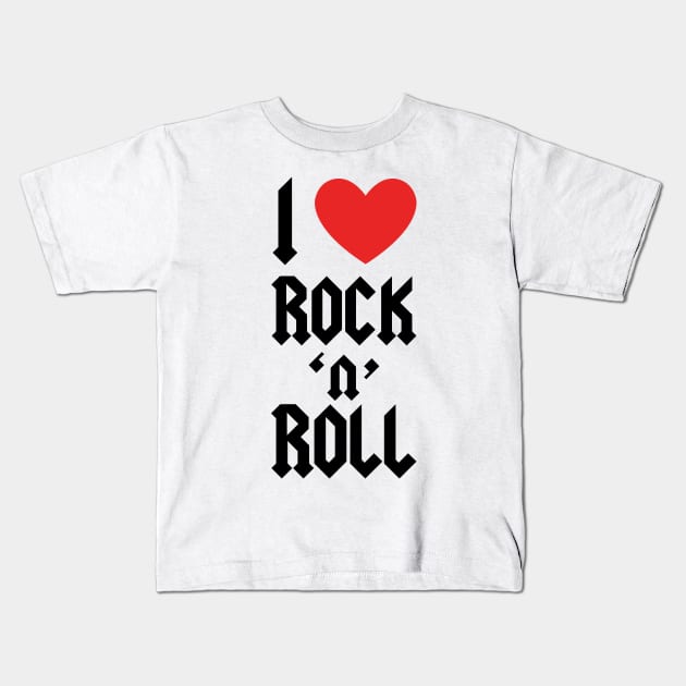 I LOVE ROCK N ROLL Kids T-Shirt by nankeedal